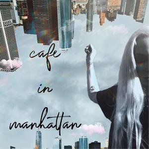 cafe in manhattan (Explicit)