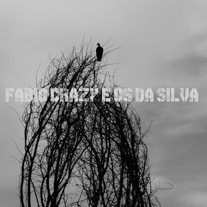 Fábio Crazy & os da Silva