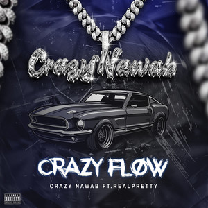 Crazy Flow (Explicit)