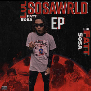 SOSAWRLD *LLSOSA (Explicit)