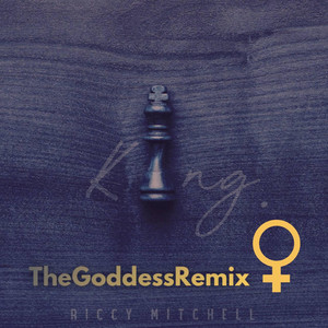King (The Godess Remix)