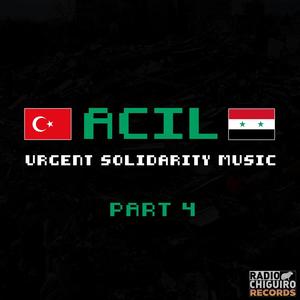 ACIL | Urgent Solidarity Music | Part 4