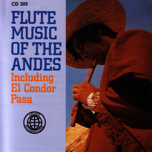 Flute Music Of The Andes