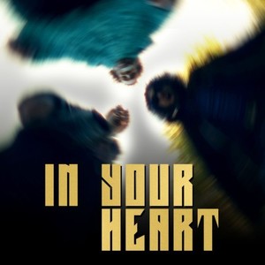 In Your Heart