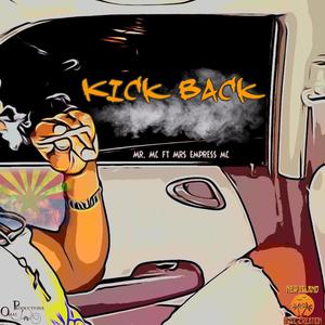 Kick Back (feat. Mrs. EmpressMc)
