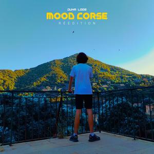 Mood Corse (Réédition) [Explicit]