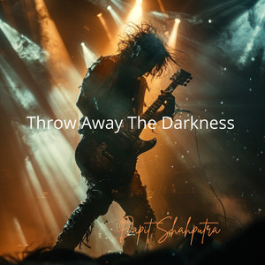 Throw Away The Darkness