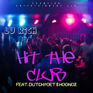 Hit the Club (Explicit)