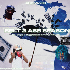 BELT 2ASS SEASON (Explicit)