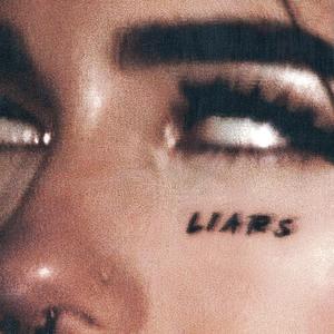 Liars (Explicit)