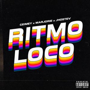 Ritmo Loco (feat. Marjorie & Jhostev)