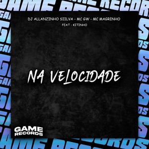 Na Velocidade (Explicit)