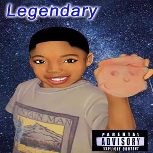 Legendary (Explicit)