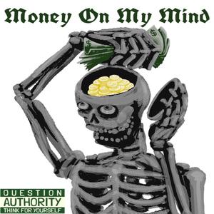 TDMJay - Money On My Mind (Explicit)