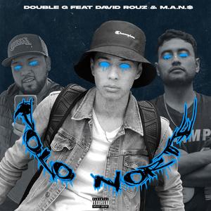 Polo Norte (feat. David Rouz & M.A.N.$) [Explicit]