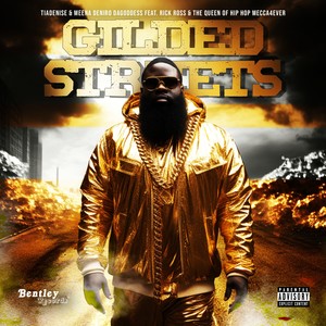 Gilded Streets (Explicit)