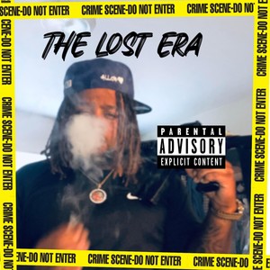 THE LOST ERA (Explicit)