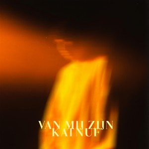 Van Mij Zijn (Explicit)