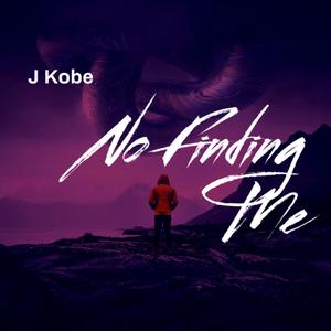 No Finding Me (Explicit)