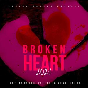 Heart Broken (Explicit)