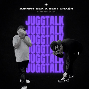 Jugg Talk (Explicit)