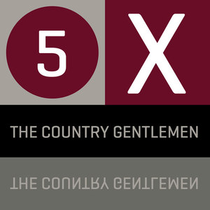 5 x The Country Gentlemen