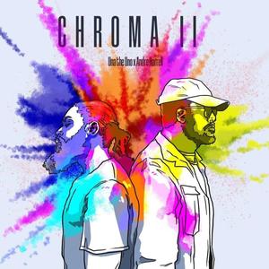 Chroma 2 (Explicit)