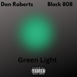 Green Light (Explicit)