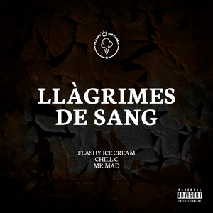 Llagrimes de Sang (Explicit)