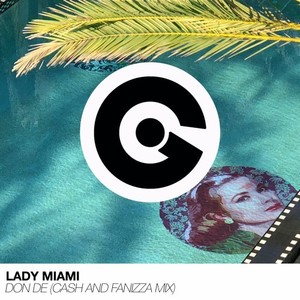 Don de (Cash and Fanizza Mix)