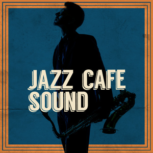 Jazz Cafe Sound