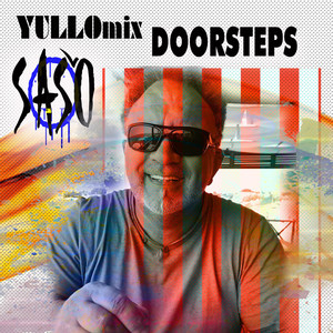 Doorsteps 2.0 (Yullo Mix)