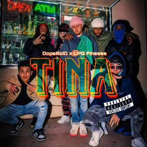 TINA (feat. DopeBoiD) (Explicit)