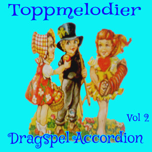 Toppmelodier dragspel accordion Vol. 2