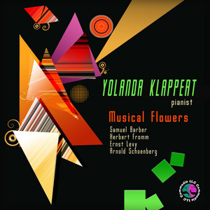 Samuel Barber: Excursions for Piano, Op. 20. Herbert Fromm: Sonata for Piano Based Upon a Sephardic Theme - Fantasy for Piano. Ernst Levy: Sonata #5 for Piano. Arnold Scoenberg: Three Pieces for Piano, Op 11. Musical Flowers.