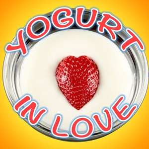 Yogurt in Love