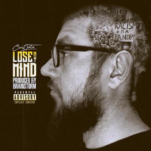 Lose My Mind (Explicit)