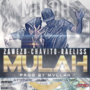 Mulah (Explicit)
