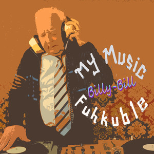 My Music Fuhkuble (Explicit)