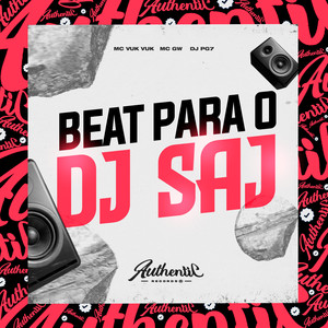 Beat Para O Dj Saj (Explicit)