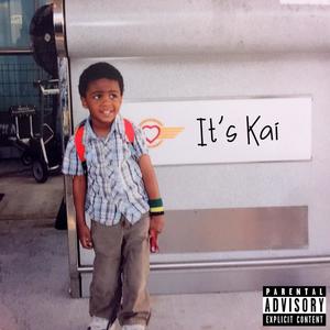 It's Kai (Explicit)