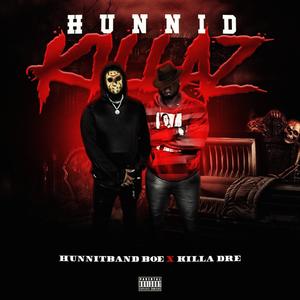 HunnitKillaz (Explicit)