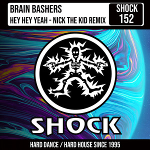 Hey Yeah! (Nick The Kid Extended Remix)