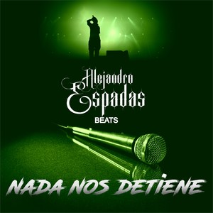 Nada nos detiene