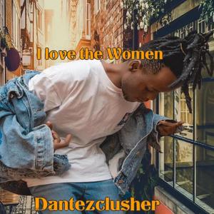 I love women