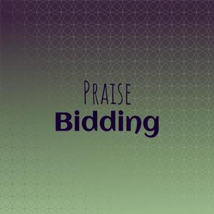 Praise Bidding