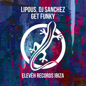 Get Funky (Original Mix)