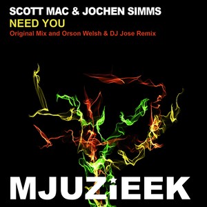 Need You (Orson Welsh & DJ Jose Remix)