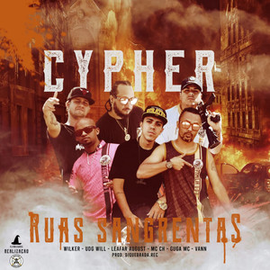 Cypher Brutal Gang Oficial - Ruas Sangrentas (Explicit)