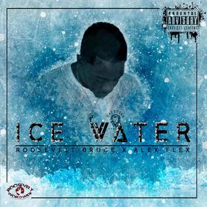 Ice water (Explicit)